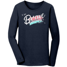 Load image into Gallery viewer, I Am Brave Ladies Long Sleeve