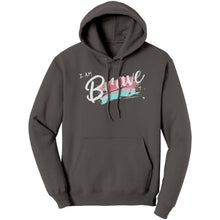 Load image into Gallery viewer, I Am Brave Unisex Hoodie