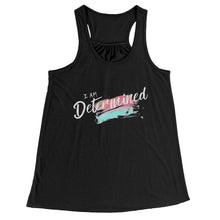 Load image into Gallery viewer, I Am Determined Racerback Tank