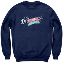 Load image into Gallery viewer, I Am Determined Youth Crewneck