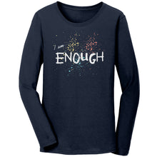 Load image into Gallery viewer, I Am Enough Ladies Long Sleeve