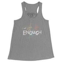 Load image into Gallery viewer, I Am Enough Racerback Tank