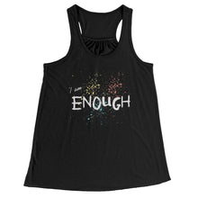Load image into Gallery viewer, I Am Enough Racerback Tank