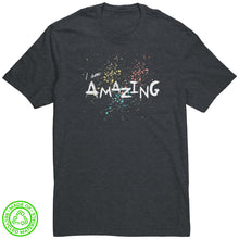 Load image into Gallery viewer, I Am Amazing Unisex T-Shirt