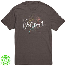 Load image into Gallery viewer, I Am Confident Unisex T-Shirt