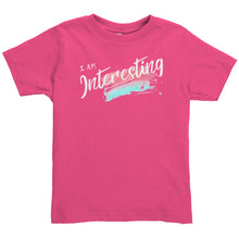 Load image into Gallery viewer, I Am Interesting Youth T-Shirt
