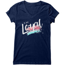 Load image into Gallery viewer, I Am Loyal V-Neck