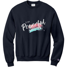 Load image into Gallery viewer, I Am Powerful Adult Crewneck