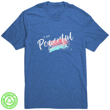 Load image into Gallery viewer, I Am Powerful Unisex T-Shirt