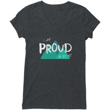 Load image into Gallery viewer, I Am Proud To Be Me V-Neck