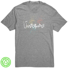 Load image into Gallery viewer, I Am Unstoppable Unisex T-Shirt