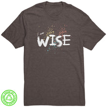 Load image into Gallery viewer, I Am Wise Unisex T-Shirt
