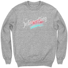 Load image into Gallery viewer, I Am Interesting Youth Crewneck