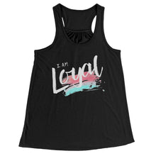 Load image into Gallery viewer, I Am Loyal Racerback Tank
