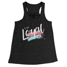 Load image into Gallery viewer, I Am Loyal Racerback Tank