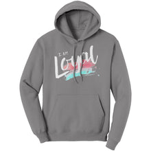 Load image into Gallery viewer, I Am Loyal Unisex Hoodie