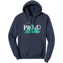 Load image into Gallery viewer, I Am Proud To Be Me Unisex Hoodie