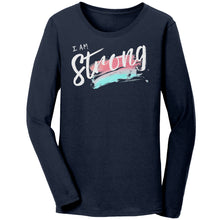 Load image into Gallery viewer, I Am Strong Ladies Long Sleeve