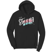 Load image into Gallery viewer, I Am Strong Unisex Hoodie