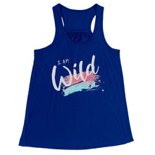 Load image into Gallery viewer, I Am Wild Racerback Tank
