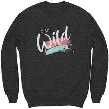 Load image into Gallery viewer, I Am Wild Youth Crewneck