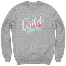 Load image into Gallery viewer, I Am Wild Youth Crewneck
