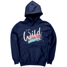 Load image into Gallery viewer, I am Wild Youth Hoodie