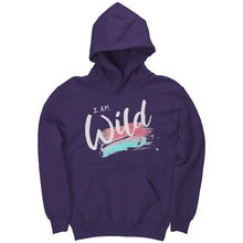 Load image into Gallery viewer, I am Wild Youth Hoodie