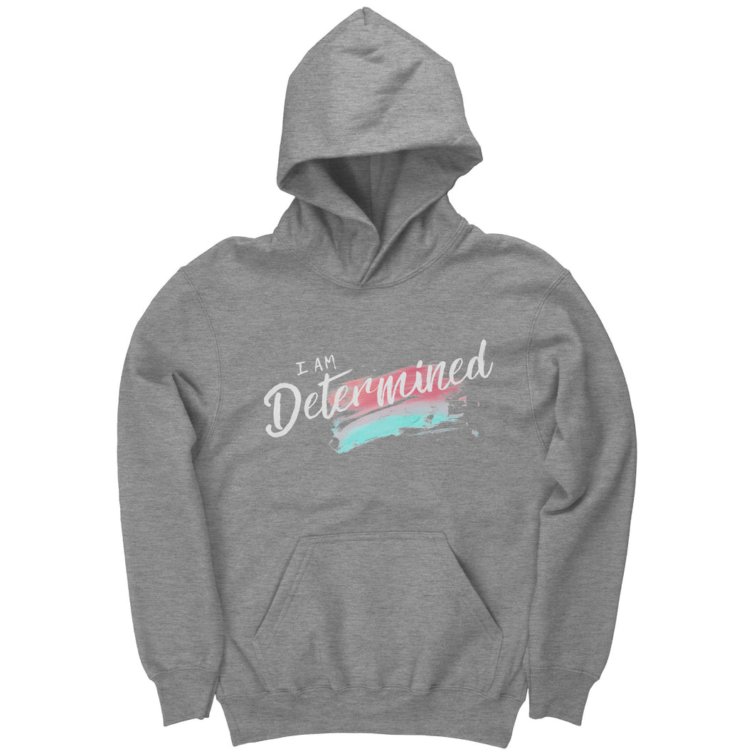 I Am Determined Youth Hoodie