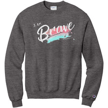 Load image into Gallery viewer, I Am Brave Adult Crewneck
