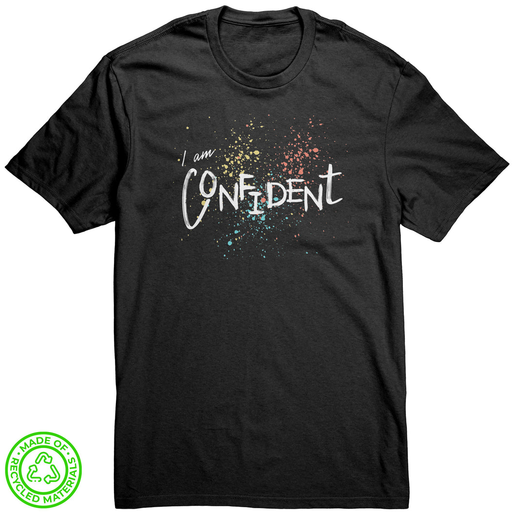 I Am Confident Unisex T-Shirt