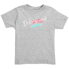 Load image into Gallery viewer, I Am Determined Youth T-Shirt
