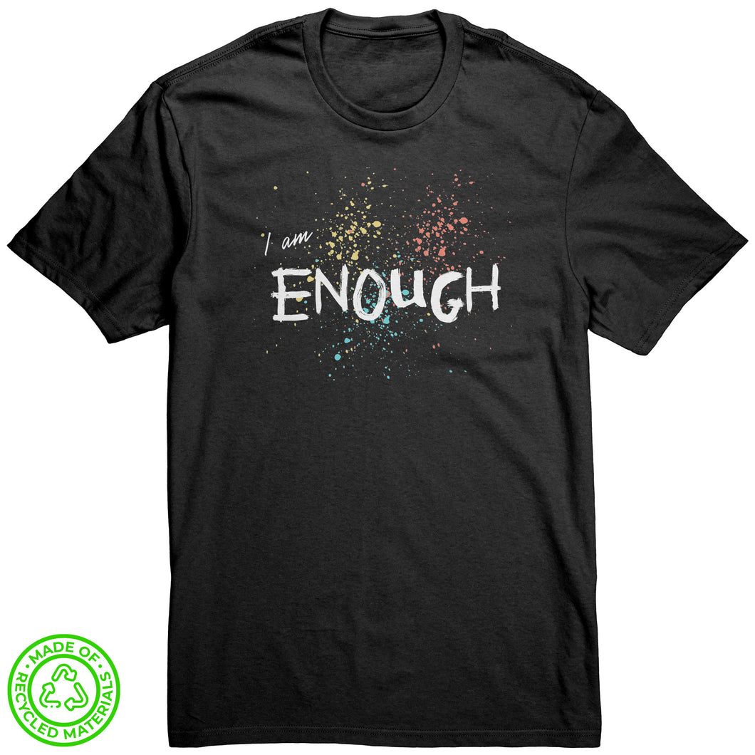 I Am Enough Unisex T-Shirt