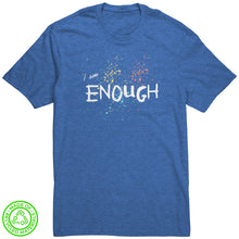 Load image into Gallery viewer, I Am Enough Unisex T-Shirt
