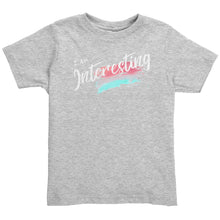Load image into Gallery viewer, I Am Interesting Youth T-Shirt
