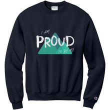 Load image into Gallery viewer, I Am Proud To Be Me Adult Crewneck
