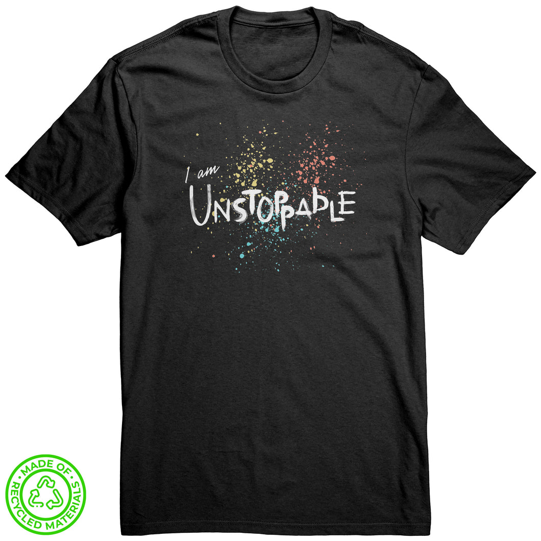 I Am Unstoppable Unisex T-Shirt