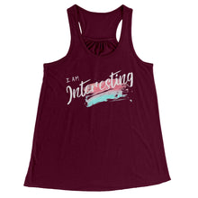 Load image into Gallery viewer, I Am Interesting Racerback Tank
