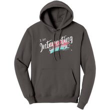 Load image into Gallery viewer, I Am Interesting Unisex Hoodie
