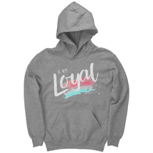 Load image into Gallery viewer, I Am Loyal Youth Hoodie
