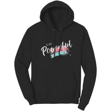 Load image into Gallery viewer, I Am Powerful Unisex Hoodie

