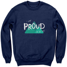 Load image into Gallery viewer, I Am Proud To Be Me Youth Crewneck
