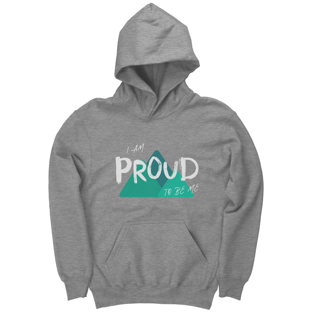I Am Proud To Be Me Youth Hoodie