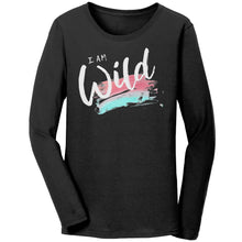 Load image into Gallery viewer, I Am Wild Ladies Long Sleeve

