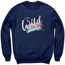 Load image into Gallery viewer, I Am Wild Youth Crewneck
